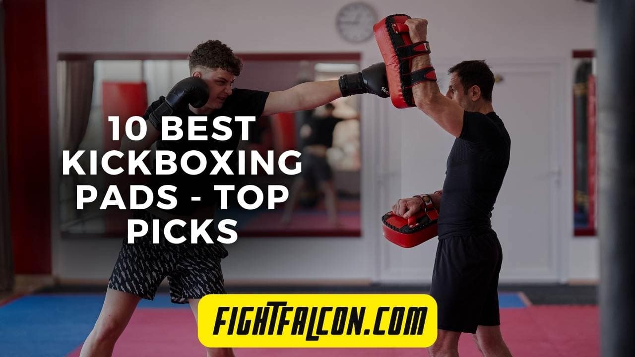 10 Best Kickboxing Pads For Practice Matches